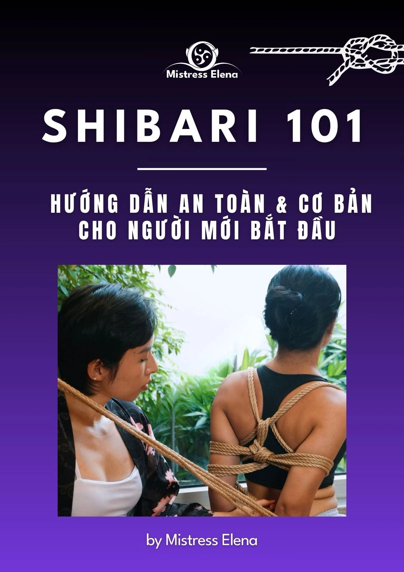 Ebook shibari 101 của mistress elena