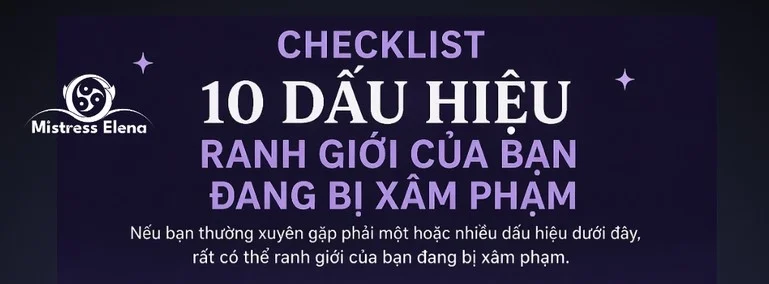 Checklist 10 dấu hiệu ranh giới bị xâm phạm